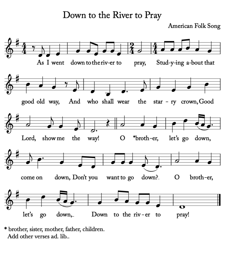 Down to the River to Pray